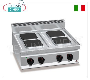 TECHNOCHEF - CUISINIÈRE ÉLECTRIQUE 4 PLAQUES SUPÉRIEURES, Kw.10.4, Mod.E7PQ4B CUISINIÈRE ÉLECTRIQUE À 4 PLAQUES SUPÉRIEURES, BERTOS, ligne MACROS 700, série HIGH POWER, avec 4 plaques CARRÉES de 220x220 mm, COMMANDES INDÉPENDANTES, 6 niveaux de puissance, V.400/3+N, Kw.10,4, Poids 49 Kg, dim. mm.800x700x290h