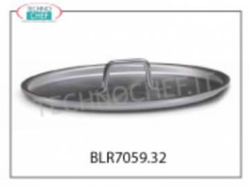 COUVERCLE ovale en aluminium diamètre 36 cm Couvercle ovale en ALUMINIUM avec poignée, diamètre 320 mm, série 7000,