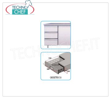 TECHNOCHEF - Ensemble 3 tiroirs, Mod.C13-FC