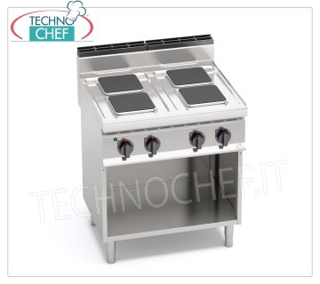 TECHNOCHEF - CUISINIÈRE ÉLECTRIQUE 4 PLAQUES sur ARMOIRE OUVERTE, Kw.10,4, Mod.E7PQ4M GAMME ÉLECTRIQUE 4 PLAQUES sur ARMOIRE OUVERTE, Ligne BERTOS, MACROS 700, Série HAUTE PUISSANCE, avec 4 plaques CARRÉES de 220x220 mm, COMMANDES INDÉPENDANTES, 6 niveaux de puissance, V.400/3+N, Kw.10,4, Poids 67 Kg , dim.mm.800x700x900h