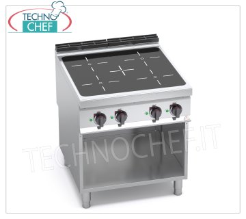 TECHNOCHEF - CUISINIÈRE ÉLECTRIQUE À INDUCTION 4 ZONES sur COMPARTIMENT OUVERT, mod. E9P4M/IND CUISINIÈRE ÉLECTRIQUE 4 ZONES À INDUCTION sur ARMOIRE OUVERTE, Ligne BERTOS MAXIMA 900, Série POWER INDUCTION, avec 4 ZONES CARRÉES de 270x270 mm, COMMANDES INDÉPENDANTES, 9 niveaux de puissance, V.400/3+N, Kw.20,00, Poids 85 Kg , dim.mm.800x900x900h