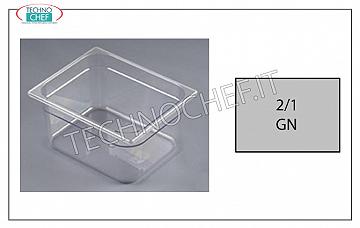 Plateau Gastronorm GN 2/1 en polycarbonate Plateau Gastro-Norm 2/1 en polycarbonate, capacité lt.58,4 dim. mm 650 x 530 x 200 h